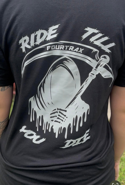 Ride Till You Die T-Shirt